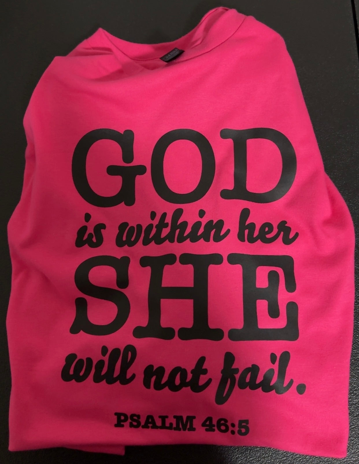 “God Is Within Her T-Shirt”