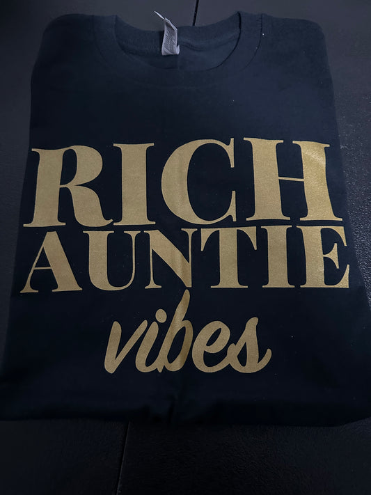 "RICH AUNTIE VIBES" T-SHIRT Ready To Ship